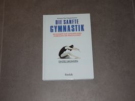 Sanfte Gymnastik - Das Original für Ihr Wohlbefinden!
