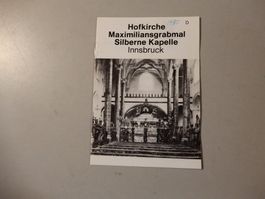 Hofkirche Innsbruck Silberne Kapelle - Reiseführer