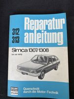 Simca 1307/1308 Reparaturanleitung - Oldtimer-Anleitung