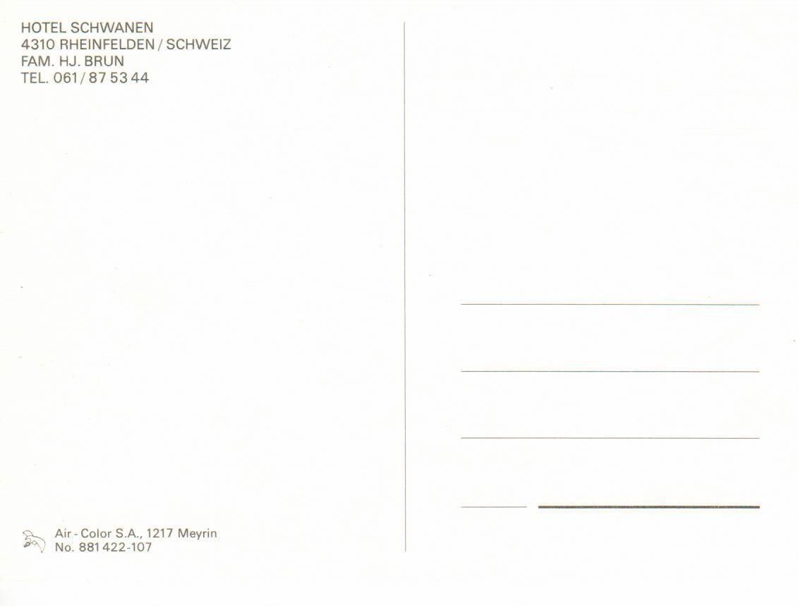 Ansichtskarten: Hotel Schwanen - Rheinfelden – Gebraucht aus Wolhusen von Curver9 1