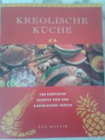 Kreolische Küche 100 exotische Rezepte