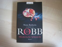 Nora Roberts als J.D.ROBB  Mörderische Sehnsucht Taschenbuch