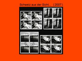 Viererblock-Serie "Die Schweiz aus der Sicht..." (2007)