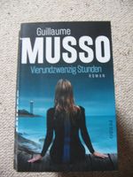 Vierundzwanzig Stunden Guillaume Musso