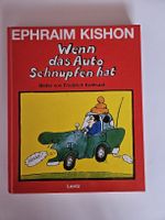 Ephraim Kishon - Wenn das Auto Schnupfen hat / 2. Aufl. 1994
