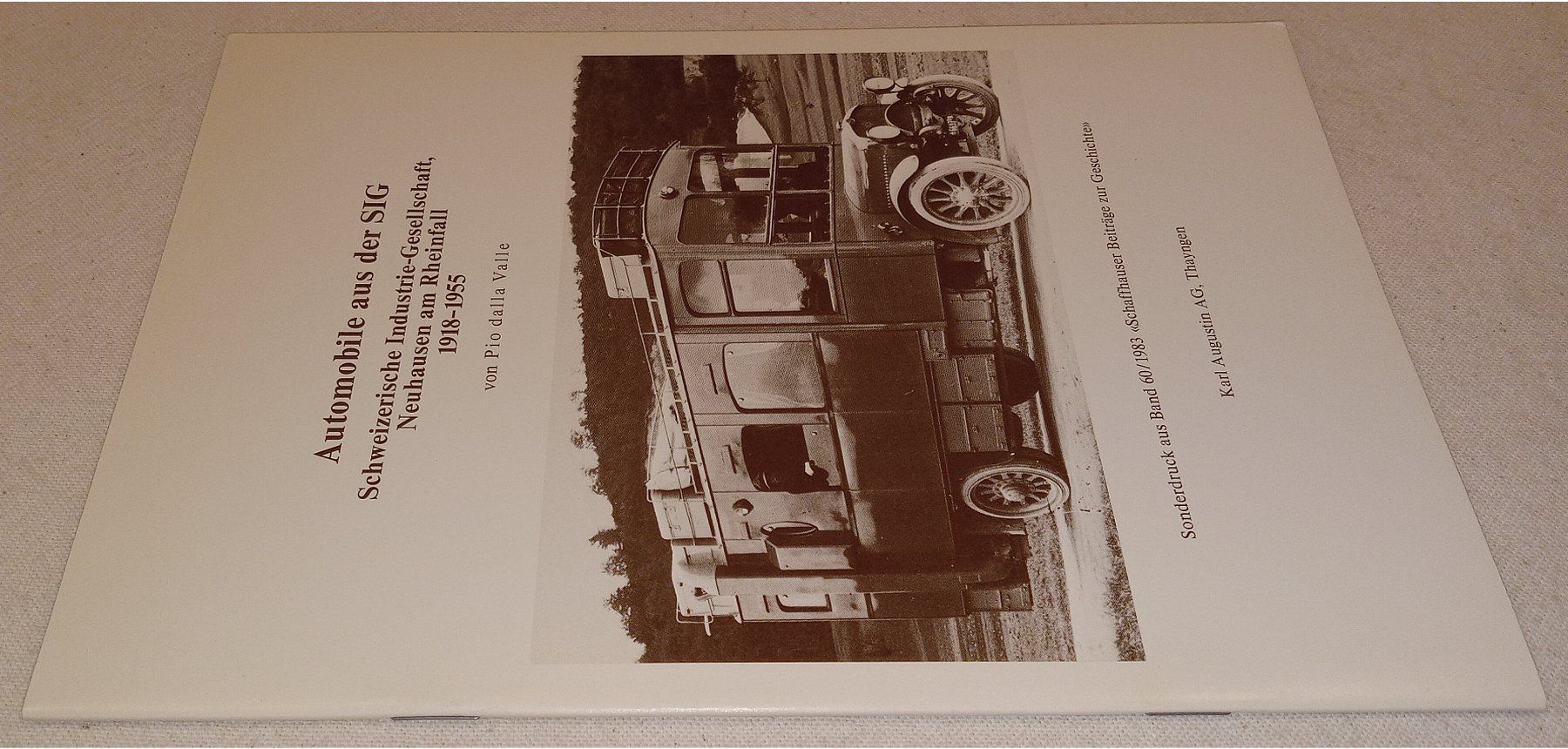 Livres: AUTOMOBILE AUS DER SIG 1918-1955 – D'occasion à Hätzingen par memory-lane