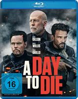 A Day to Die (2022) Bruce Willis/Frank Grillo/Kevin Dillon