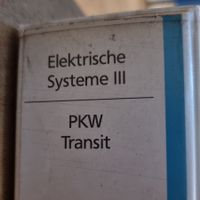 Ford Transit, Elektrische Systeme Band 3, Werkstatthandbuch