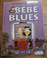 Bébé Blues N 6 (T.T.B,.E,.)  Nous traversons une zone de tur