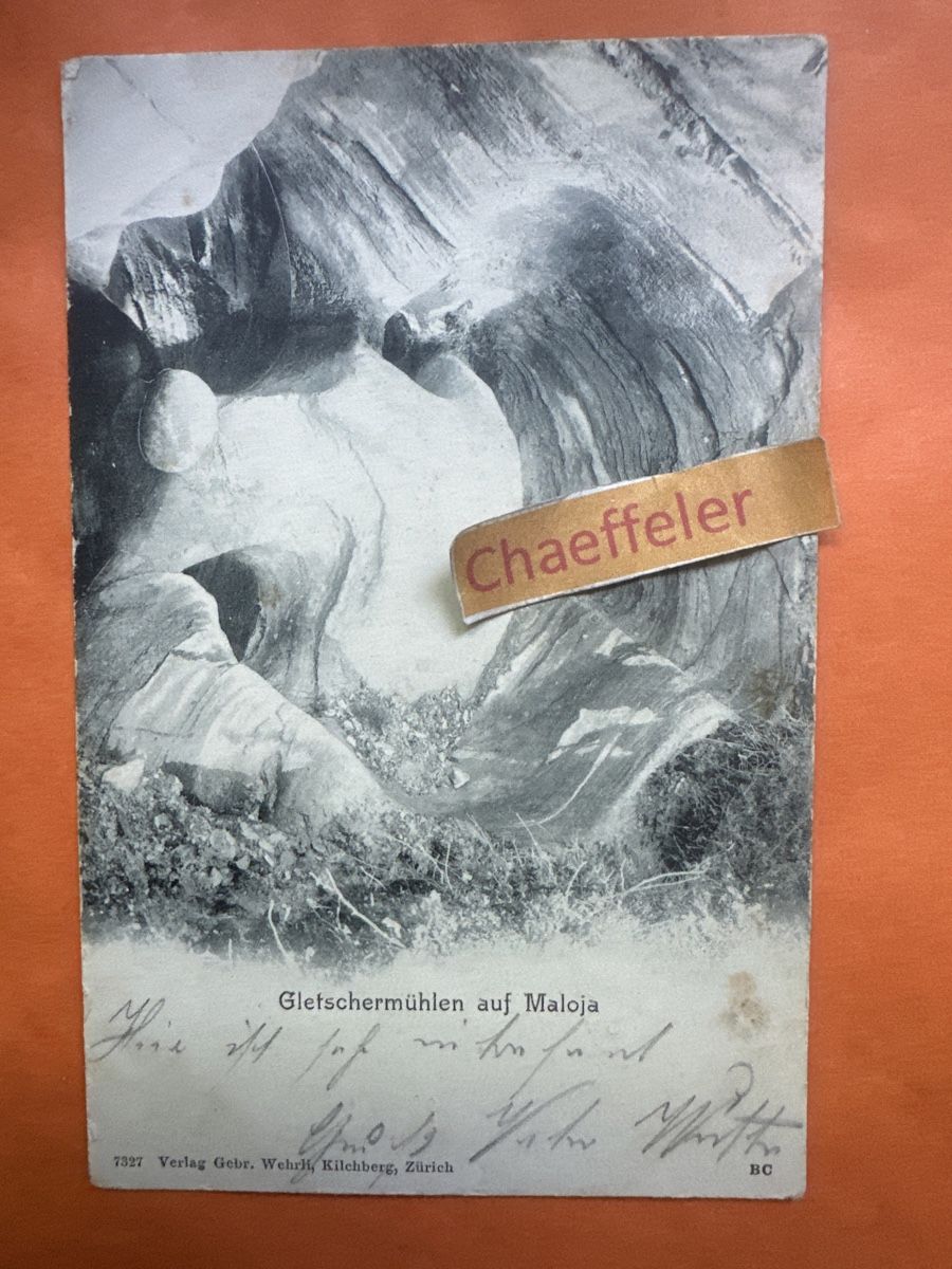 Ansichtskarten: 1905 Gletschermühlen auf Maloja – Gebraucht aus Zürich von Chaeffeler