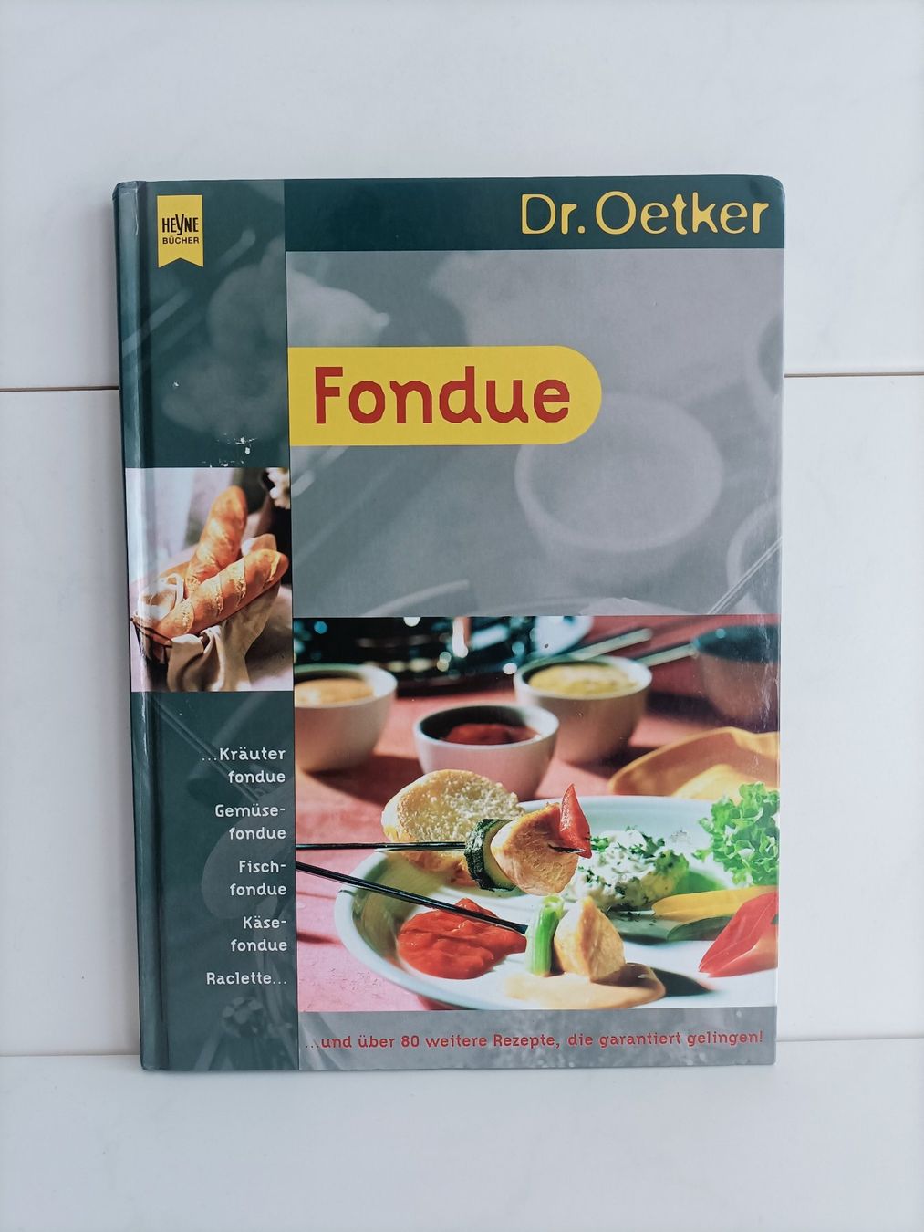 Bücher: Fondue / Dr Oetker / Heyne - Ceres 2000 – Gebraucht aus crans montana von AB3963