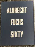 Albrecht Fuchs Sixty Fotobuch guter Zustand 