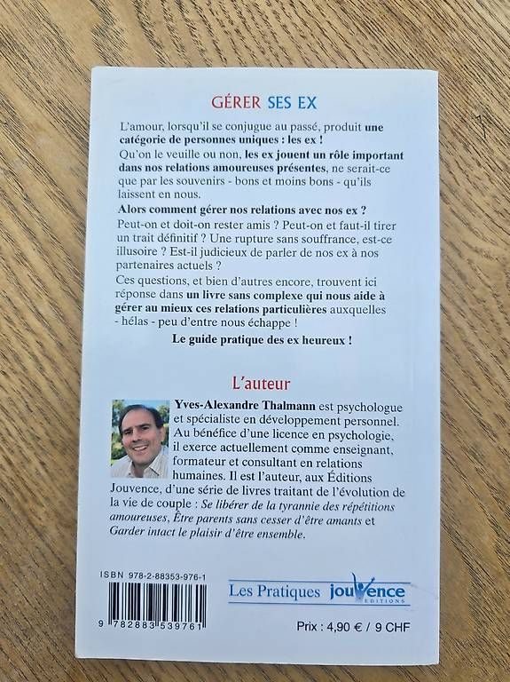 Libri: Gérer ses ex : Guide pratique des ruptures heureuses – Usato da Begnins venduto da psy-harmonie 1