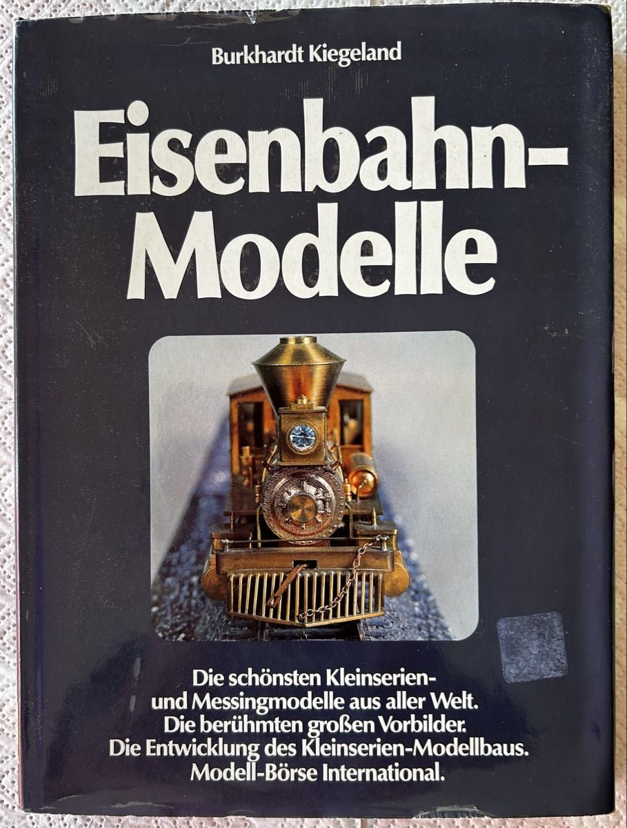 Bücher: Eisenbahn-Modelle, Burkhardt Kiegeland, 1978 – Gebraucht aus Lengnau BE von AgriOttu 1