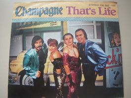 Vinyl-Single Champagne - That's Life