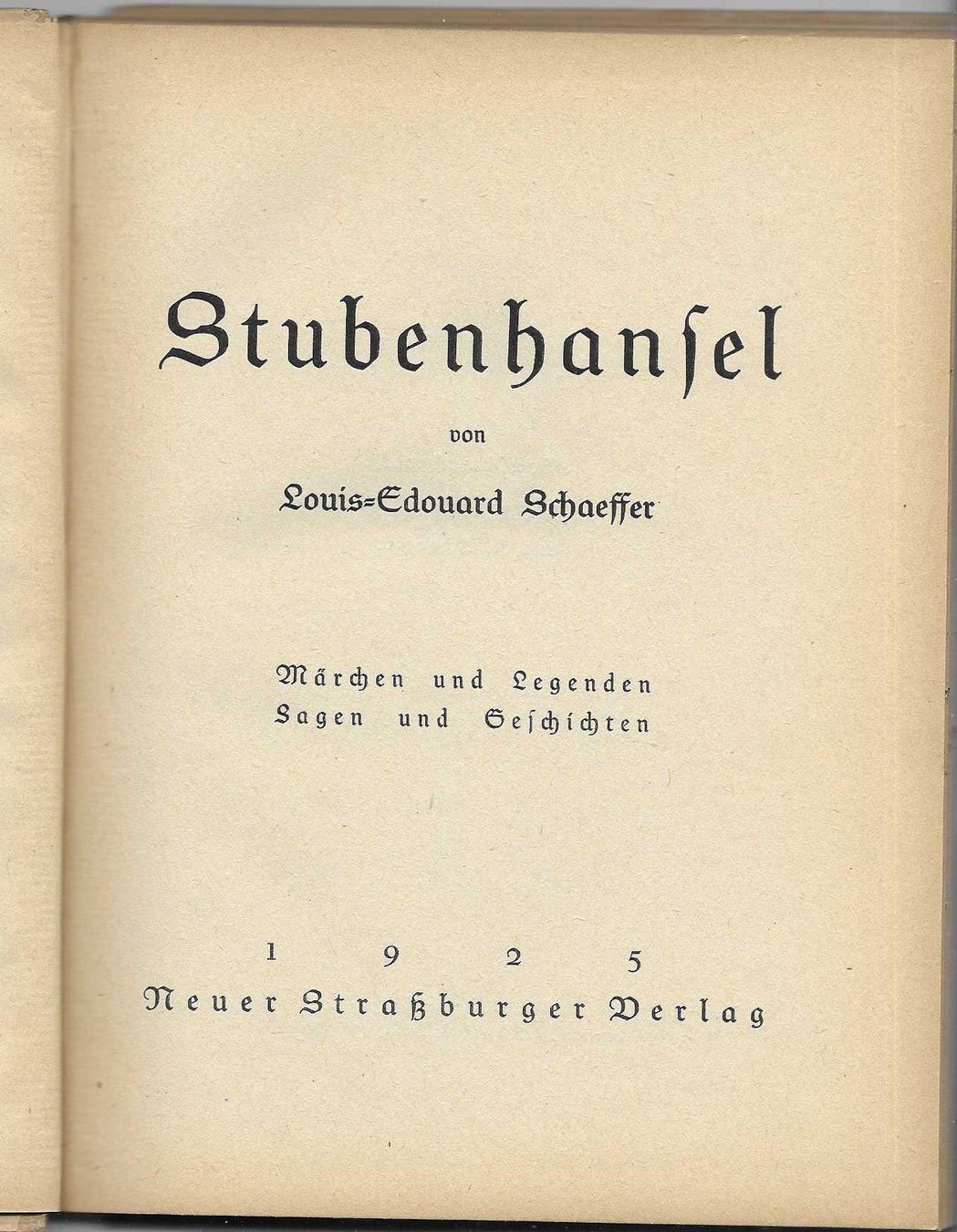 Libri: Stubenhansel - Louis-Edouard Schaeffer 1925 – Usato da Flims - Dorf venduto da Stagediver 1