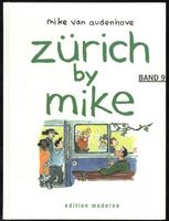 Zürich by mike, Bd. 9, van Audenhove