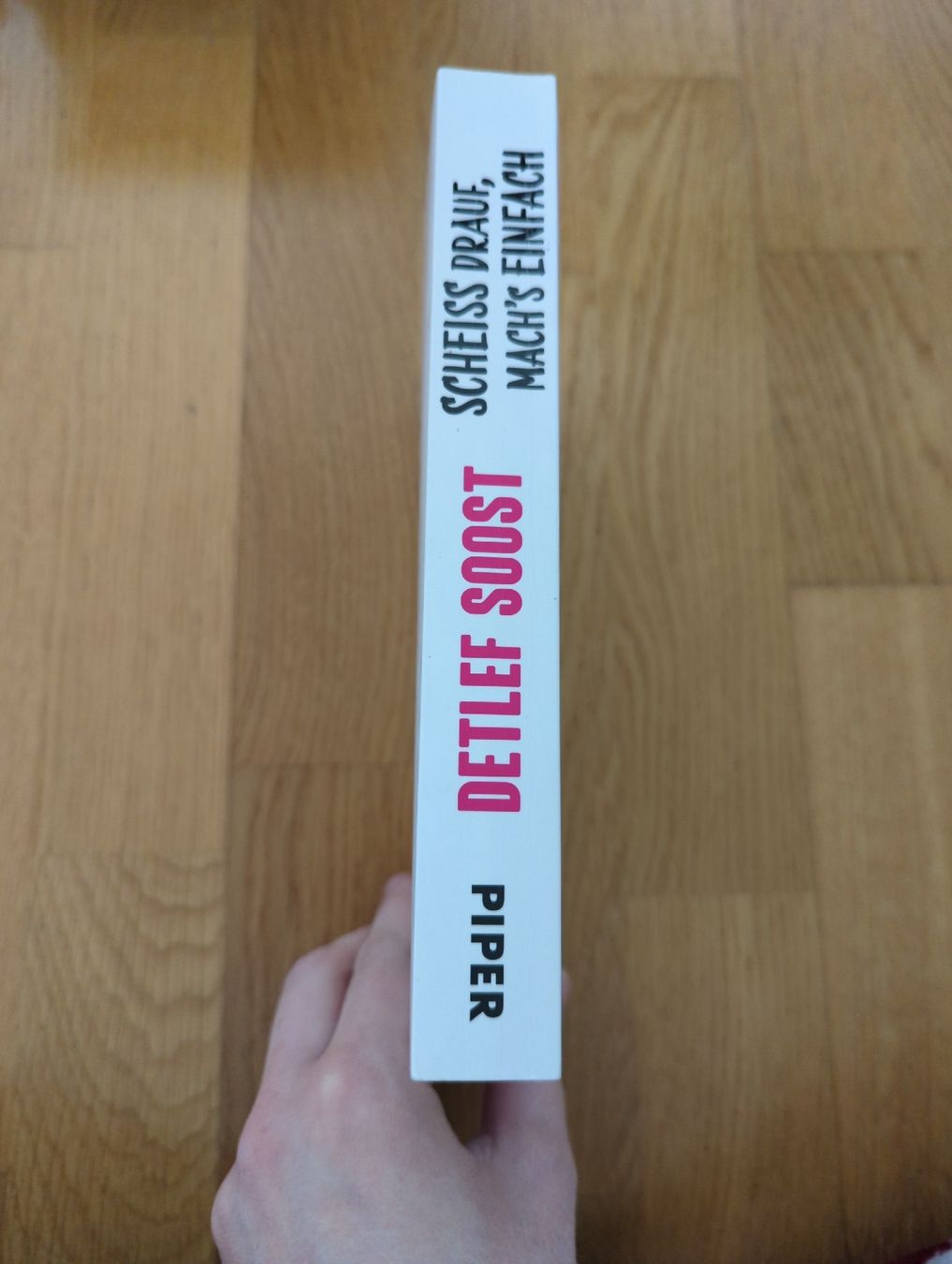Bücher: Detlef Soost - Scheiss drauf, mach's einfach! Top Zustand – Neu (gemäss Beschreibung) aus Winterthur von Glauriane 1