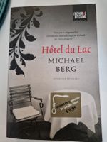 Hôtel du Lac, Michael Berg, Thriller littéraire, neuf!