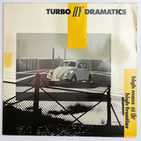 LP: TURBO HY DRAMATICS - High Mass On The High Frontier