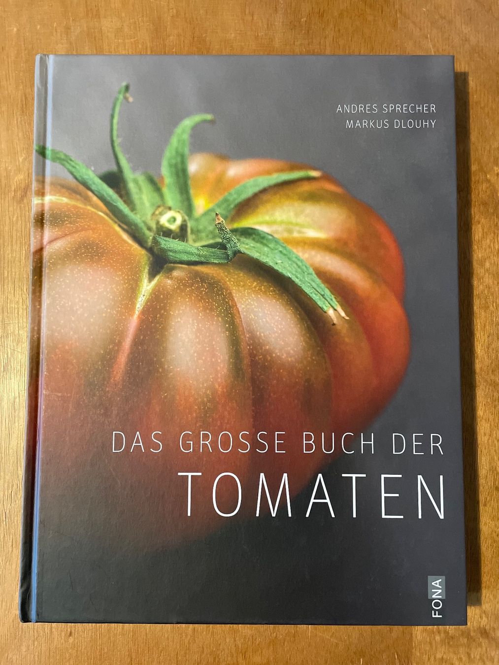 Libri: Das grosse Buch der Tomaten – Usato da Zürich venduto da WWehrle