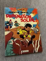 BD "Les As" Quentin Gentil dans: Destination Soleil! EO 1983