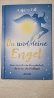 «Du und deine Engel» - Anjana Gill, spirituelles Buch