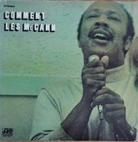 Comment  und Music lets me be von Les McCann