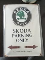 Rusty Blechschild-SKODA-pARKING ONLY