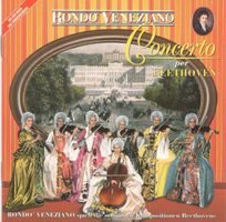 Rondò Veneziano CD Concerto per Beethoven
