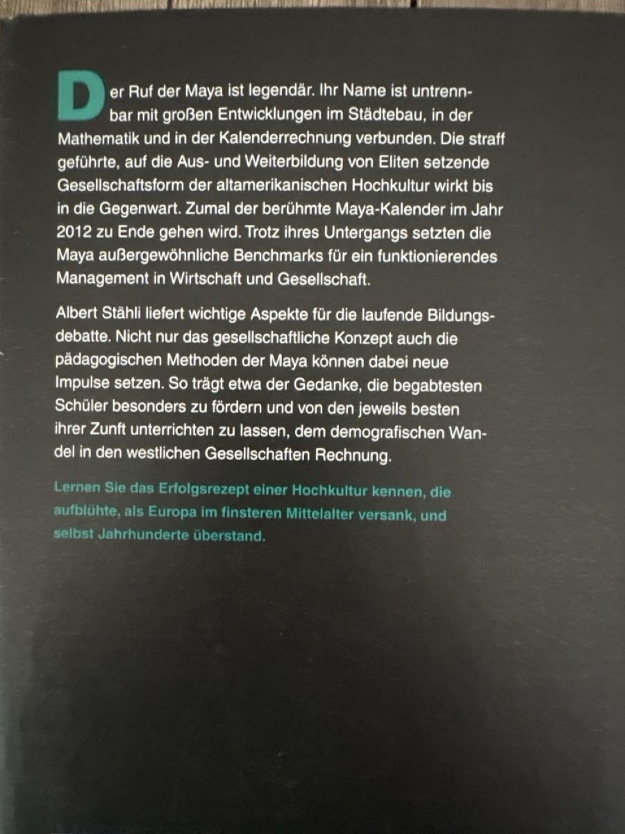 Libri: Maya-Management: Lernen von einer Elitekultur – Nuovo (secondo la descrizione) da Schaffhausen venduto da Reporter 1