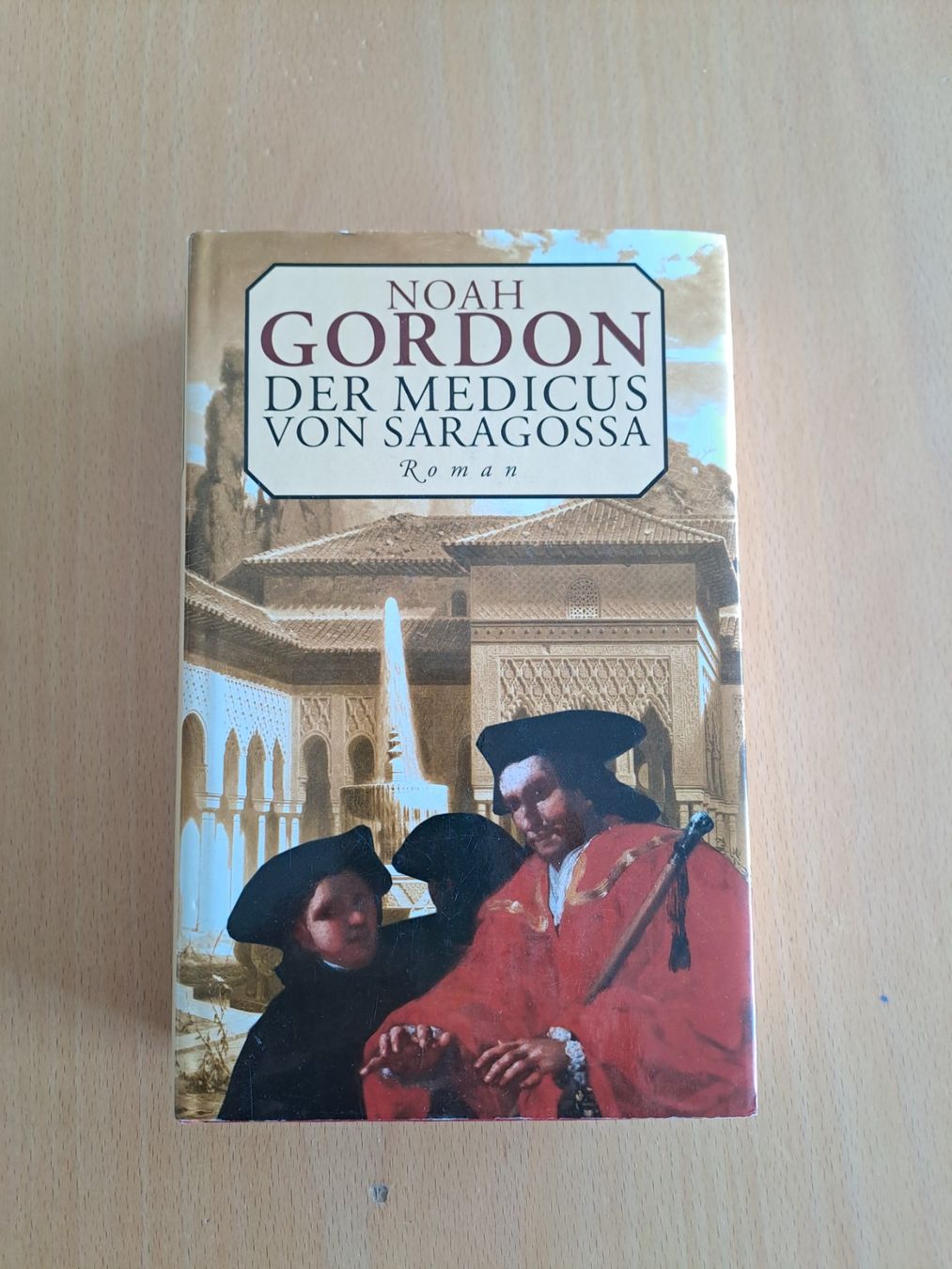 Libri: Der Medicus von Saragossa - Noah Gordon – Usato da Untersiggenthal venduto da Zehni8