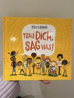 Kinderbuch: Trau Dich, Sag Was! - Peter H. Reynolds! Top!