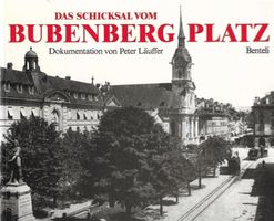 Das Schicksal vom Bubenbergplatz