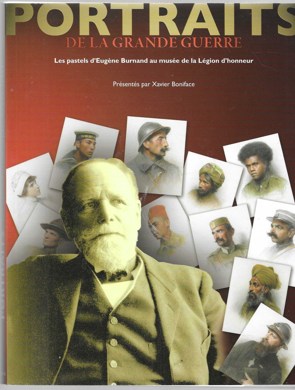 Libri: PORTRAITS DE LA GRANDE GUERRE – Usato da Bex venduto da Giorgiob