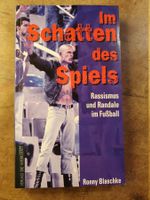 Im Schatten des Spiels - Ronny Blaschke
