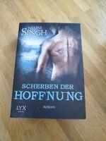 Nalini Singh: Scherben der Hoffnung - Lyx Roman, Top! (51)