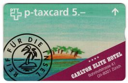 CARLTON ELITE HOTEL, Zürich - gute FullFace Firmen Taxcard