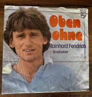 R. Fendrich -  Oben Ohne - 7" Single - Schlager/Pop