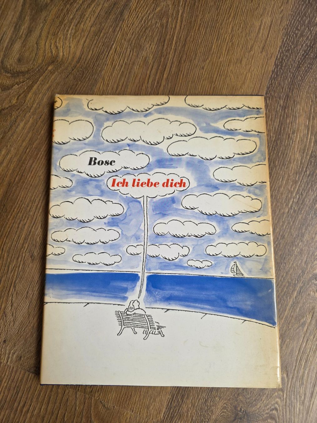 Livres: Buch "Ich liebe dich" von Bose – D'occasion à Nebikon par Japostyle