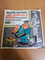 Vinyl, 7" - Whistling Jack Smith – I Was Kaiser Bill's...