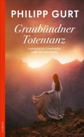 Gurt Philipp - Engadiner Totentanz / Krimi