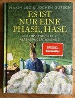 Es ist nur eine Phase, Hase