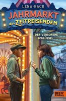 Lena Hach: Jahrmarkt der Zeitreisenden. Jugendroman. NEU