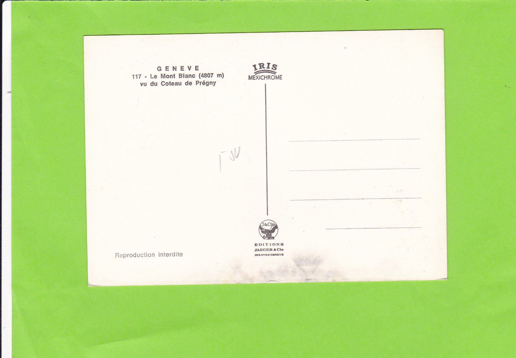Cartoline postali: Genève-Le Mont Blanc – Usato da St. Peterzell venduto da neckertal 1