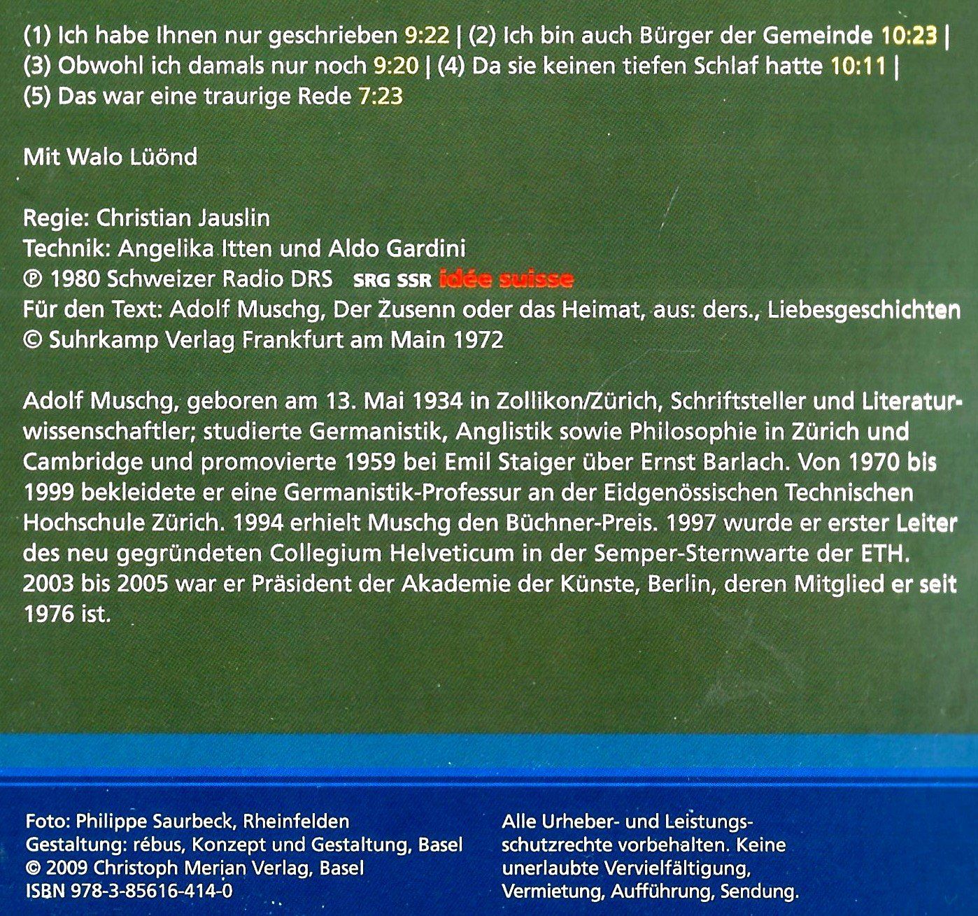 Audiolibri: Adolf Muschg DER ZUSENN ODER DAS HEIMAT HÖHRBUCH W.Lüond CD – Usato da Kandergrund venduto da Sososo 2