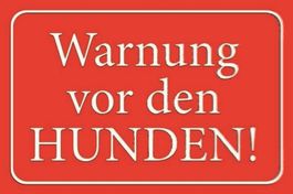 Blechschild-WARNUNG VOR DEN HUNDEN-ROT