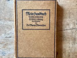 Maria Montessori: Mein Handbuch; Kind, Reform- Pädagogik, EA