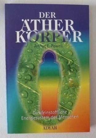 Bücher: Der Äther-Körper – Neu und originalverpackt aus Mauren von Yeelen 1