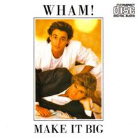 Wham! – Make It Big